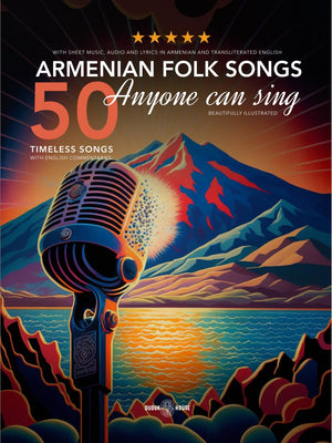 50 Armenian Folk Songs Anyone Can Sing - Dudukhouse - Dudukhouse - 