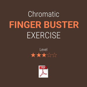 Chromatic Finger Buster Exercise - Dudukhouse - Dudukhouse - 