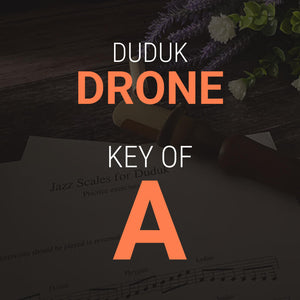 Duduk Drone in A - MP3 Download for Practice and Performances - Dudukhouse - Dudukhouse - 