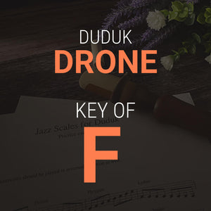 Duduk Drone in F - MP3 Download for Practice and Performances - Dudukhouse - Dudukhouse - 