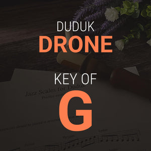 Duduk Drone in G - MP3 Download for Practice and Performances - Dudukhouse - Dudukhouse - 